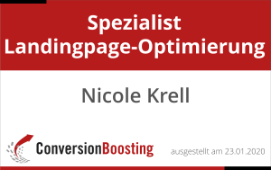 Nicole Krell ist seit dem 23.01.2020 Spezialist Landingpage-Optimierung (ConversionBoosting)