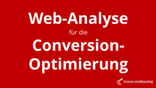 Web-Analyse für die Conversion-Optimierung